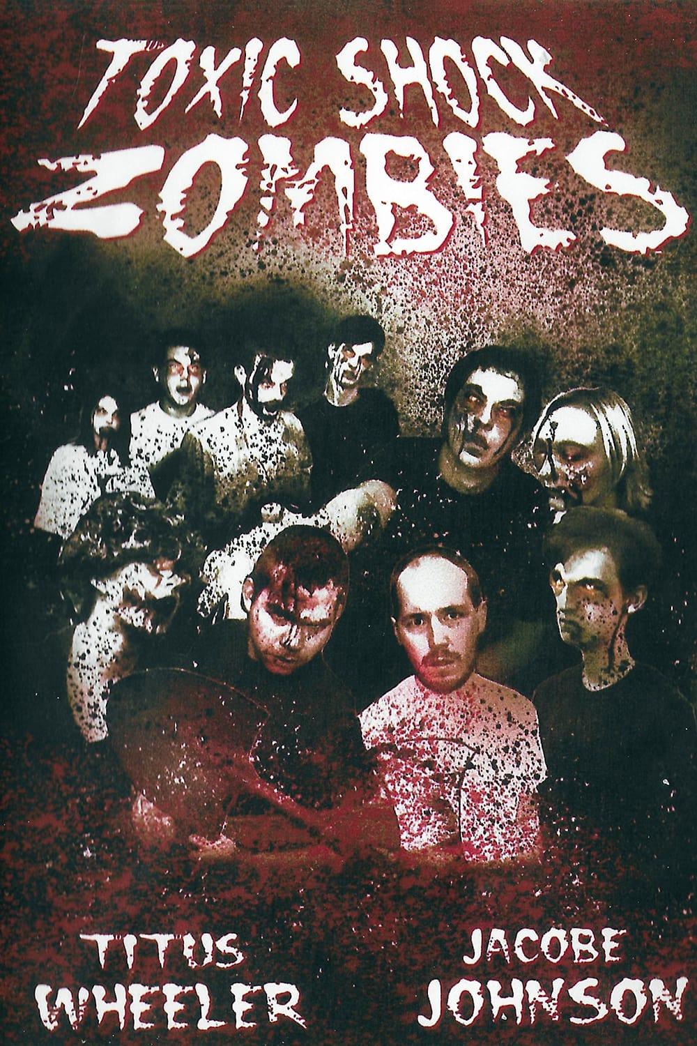 Toxic Shock Zombies poster