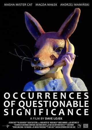 Occurrences of Questionable Significance poster