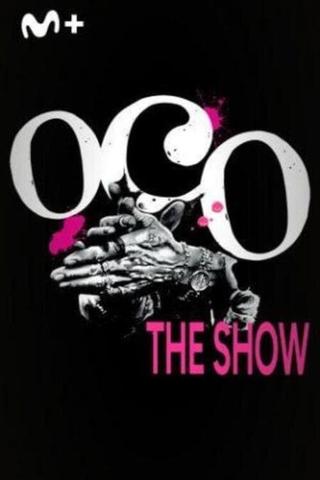 Oco, The Show poster