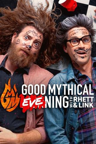 Good Mythical Evening poster