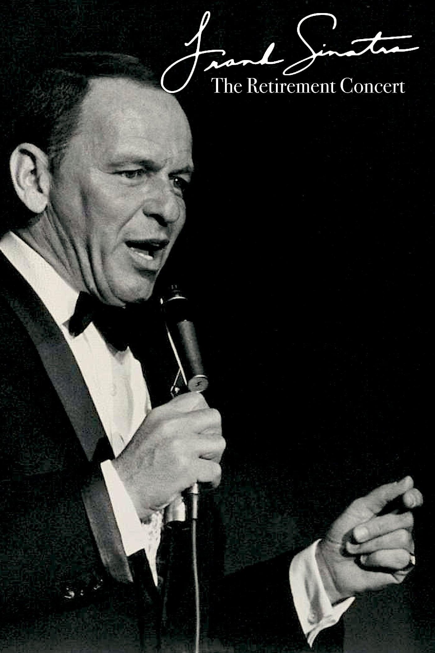 Frank Sinatra: The Retirement Concert poster