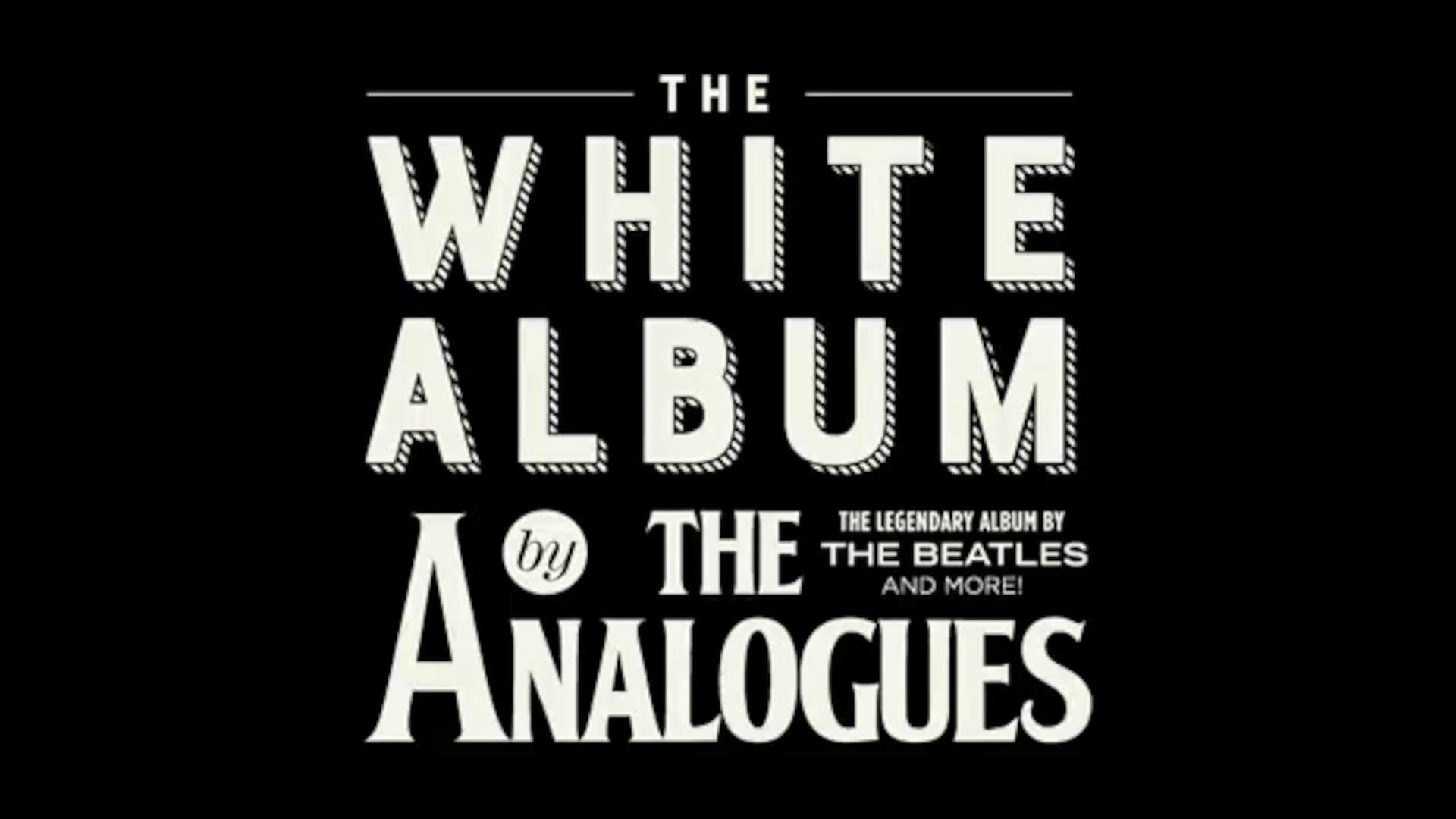 The Analogues- The White Album Live backdrop