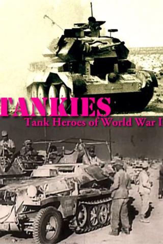 Tankies: Tank Heroes of World War II poster