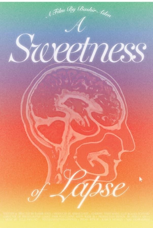 A Sweetness of Lapse poster