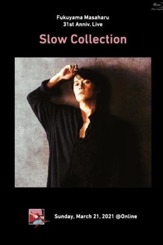 Fukuyama Masaharu 31st Anniv. Live Slow Collection poster