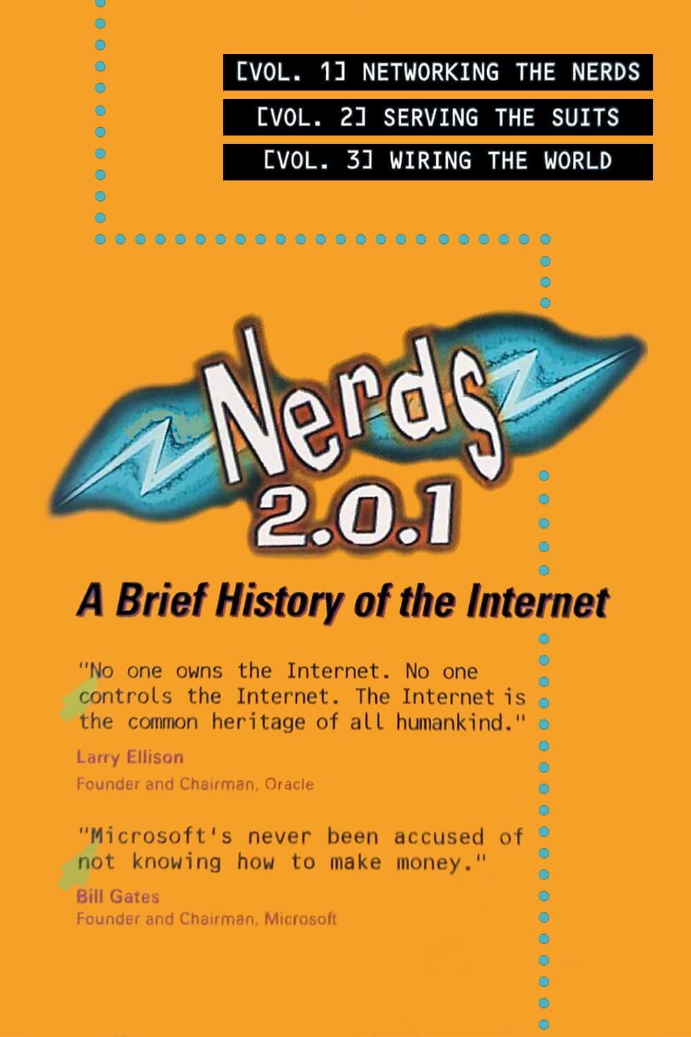 Nerds 2.0.1: A Brief History of the Internet poster