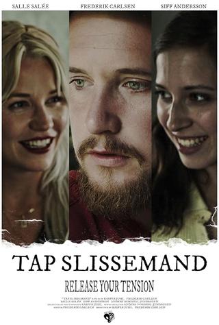 Tap Slissemand poster