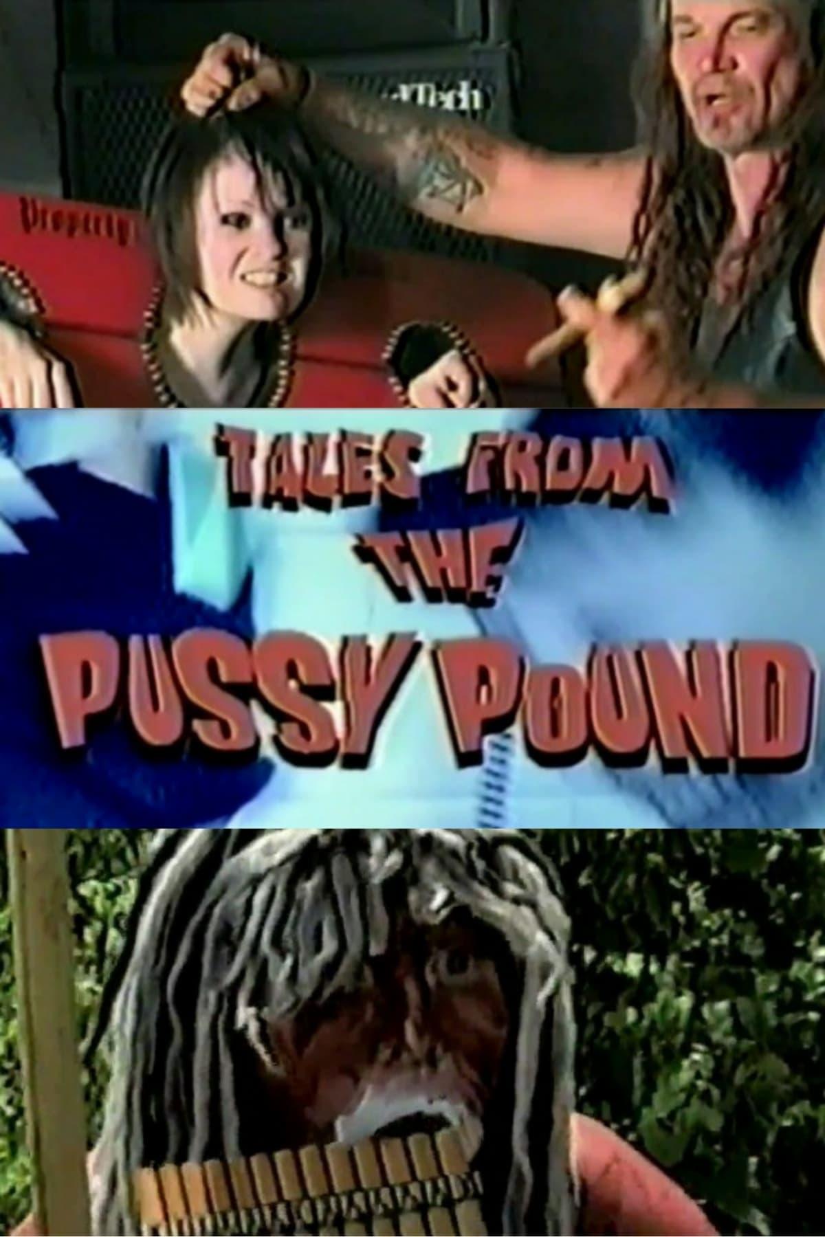 Tales From the Pussy Pound poster