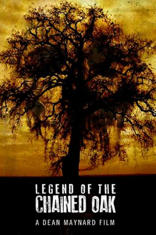 Legend of the Chained Oak poster