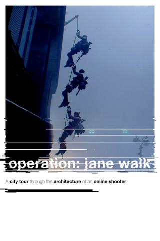 Operation: Jane Walk poster