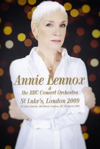 Annie Lennox: BBC One Sessions Live at St Luke's poster