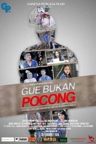 Gue Bukan Pocong poster