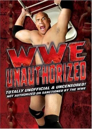 WWE: Unauthorized poster