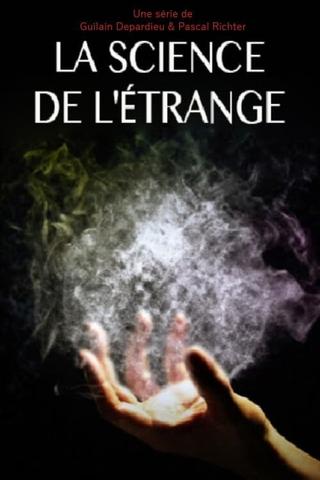 La science de l'étrange poster