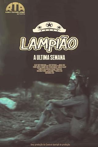 Lampião (A Última Semana) poster