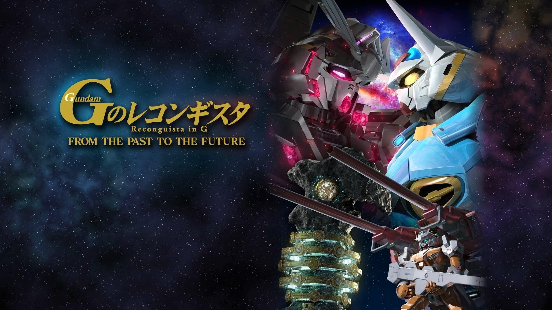 Gundam Reconguista in G: FROM THE PAST TO THE FUTURE backdrop
