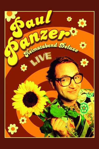 Paul Panzer - Heimatabend Deluxe poster