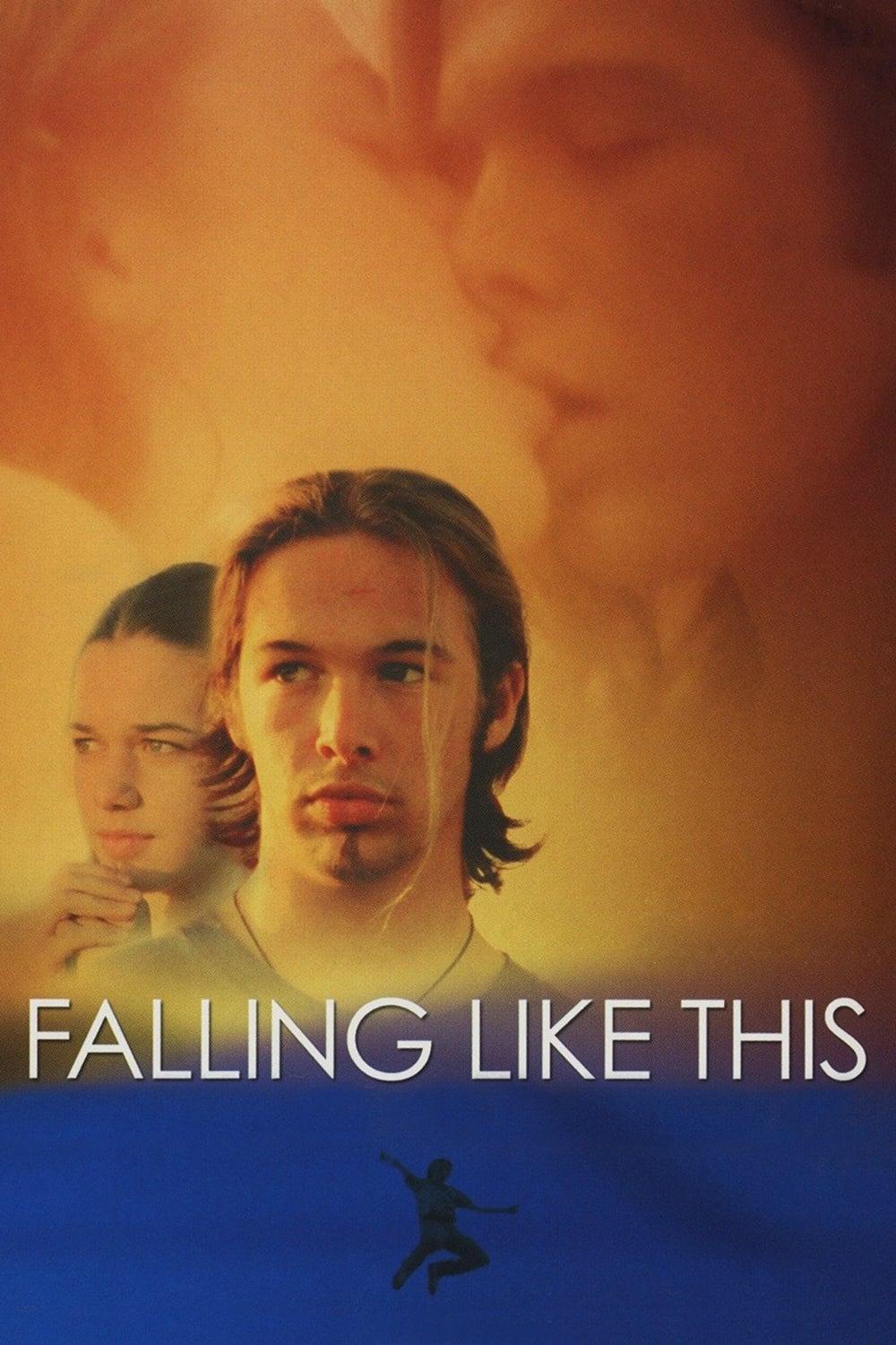 Falling Like This poster