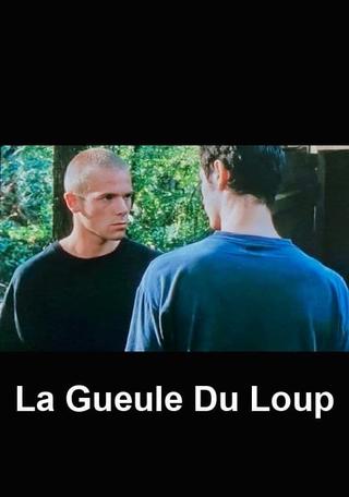 La Gueule Du Loup poster