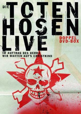 Die Toten Hosen – Im Auftrag des Herrn – Live poster