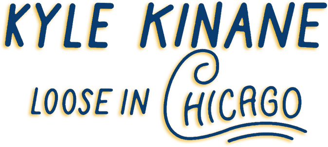 Kyle Kinane: Loose in Chicago logo