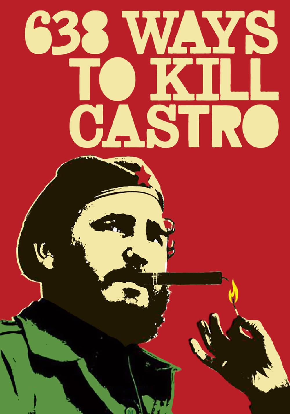 638 Ways to Kill Castro poster