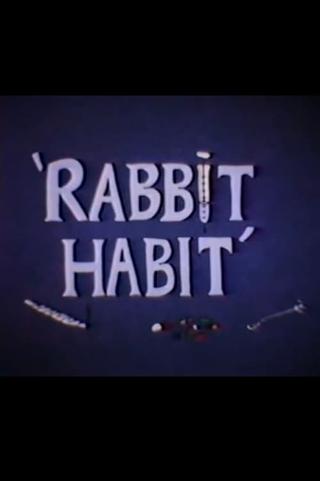 Rabbit Habit poster