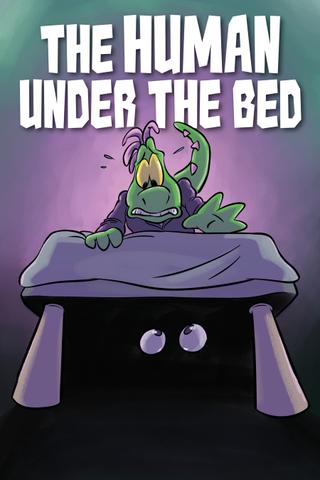 The Human Under the Bed poster