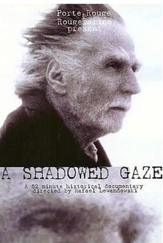 A Shadowed Gaze poster
