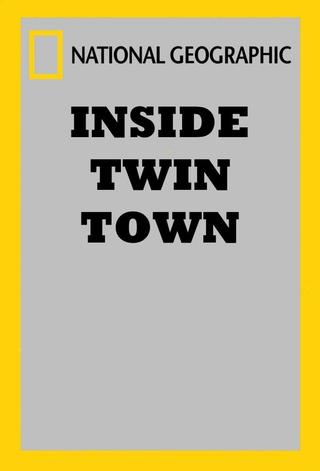 National Geographic: Inside Twin Town poster
