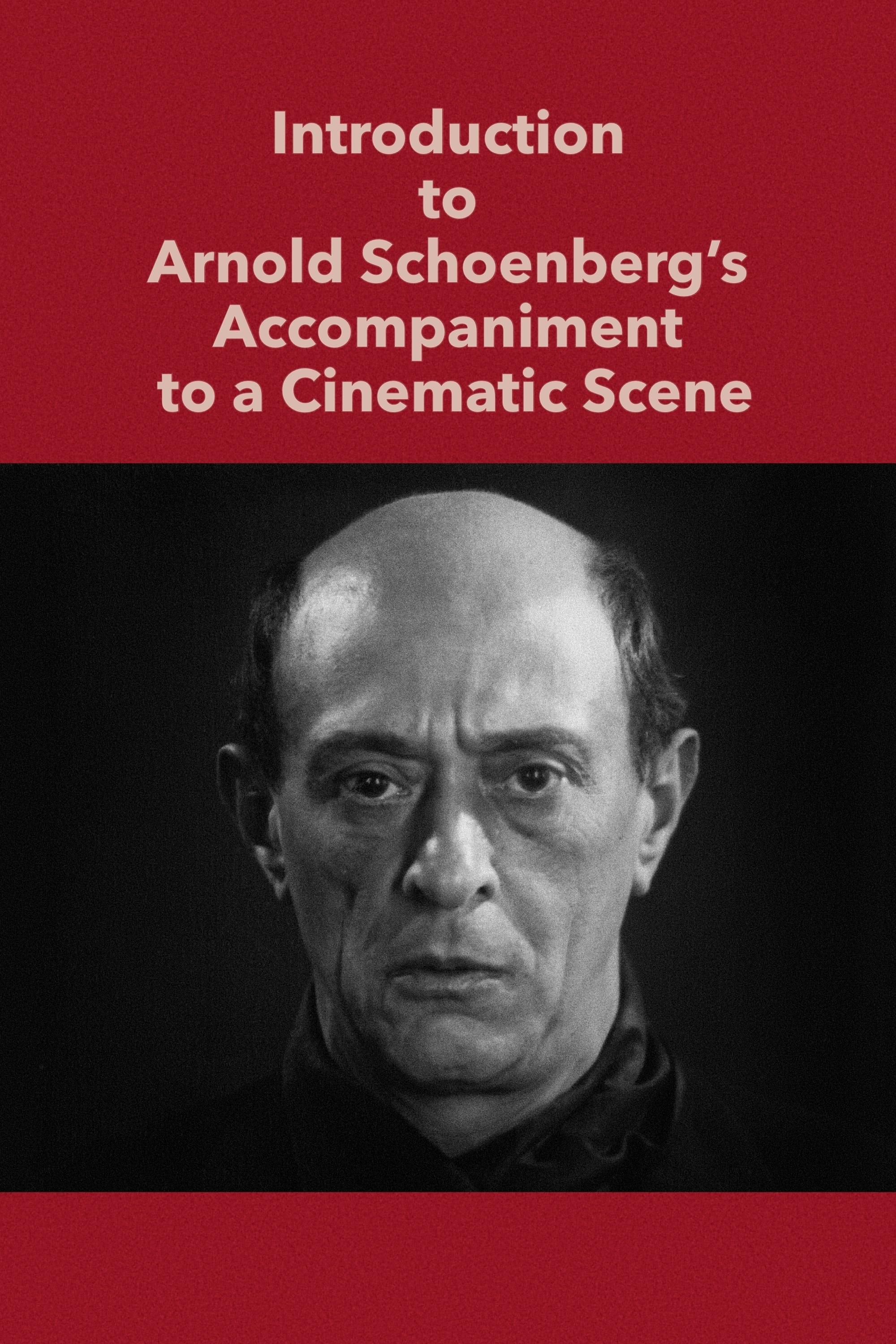 Introduction to Arnold Schoenberg’s Accompaniment to a Cinematic Scene poster