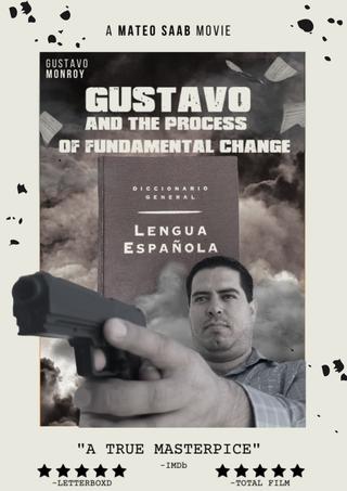 Gustavo y el Proceso Fundamental del Cambio poster