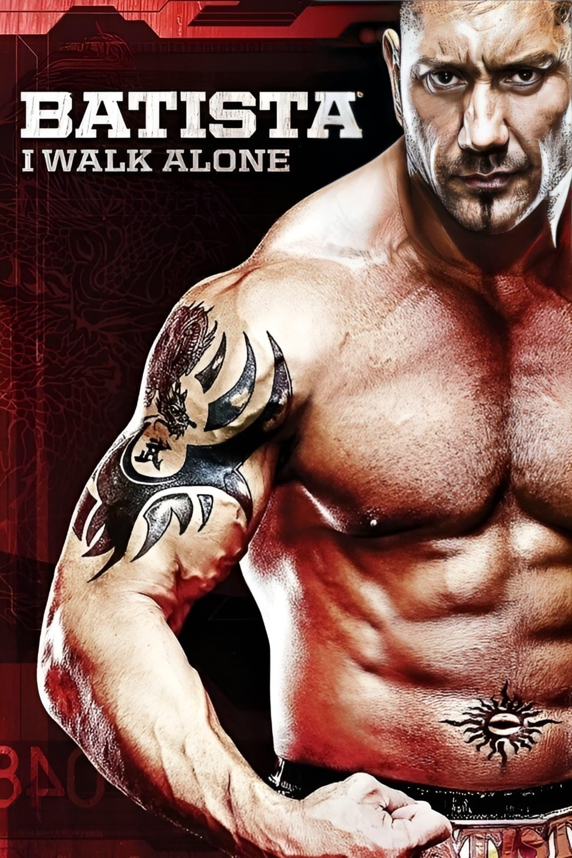 Batista - I Walk Alone poster