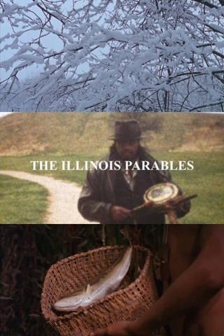 The Illinois Parables poster