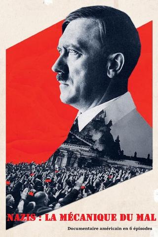Nazis: La Mécanique du Mal poster