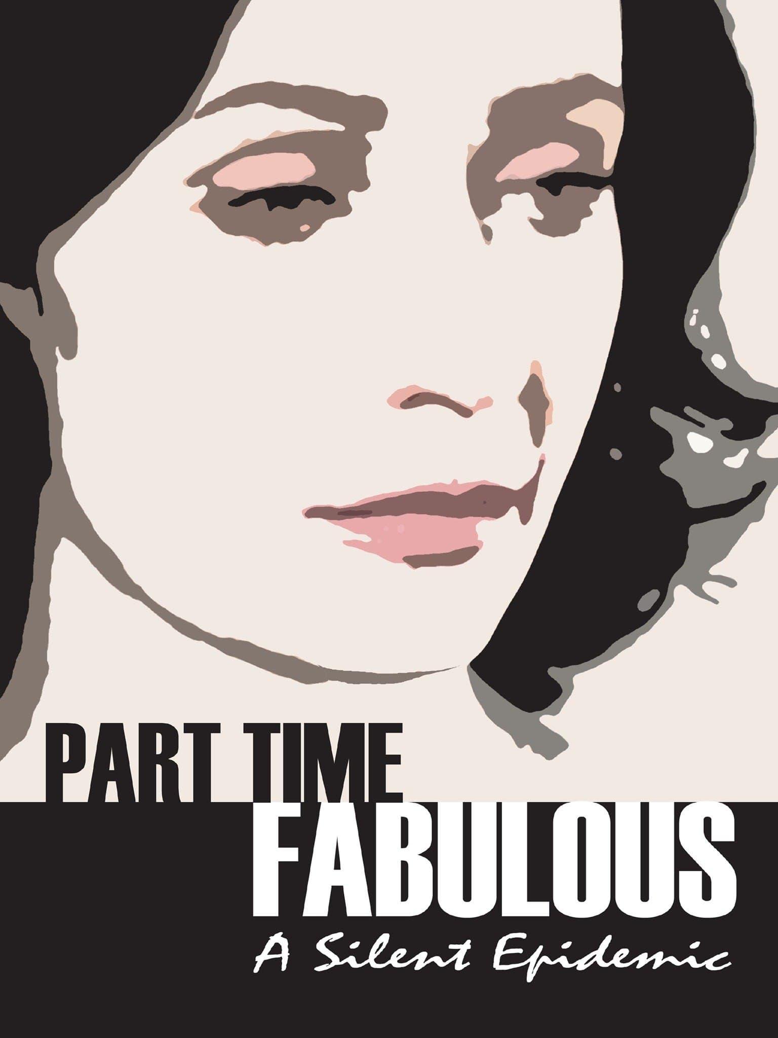 Part Time Fabulous poster