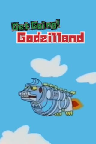Get Going! Godzilland: Addition poster