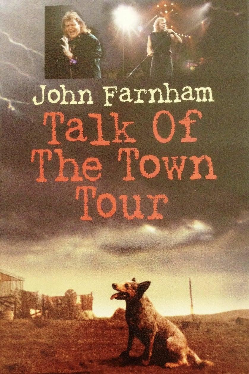 John Farnham: Talk of the Town Tour poster