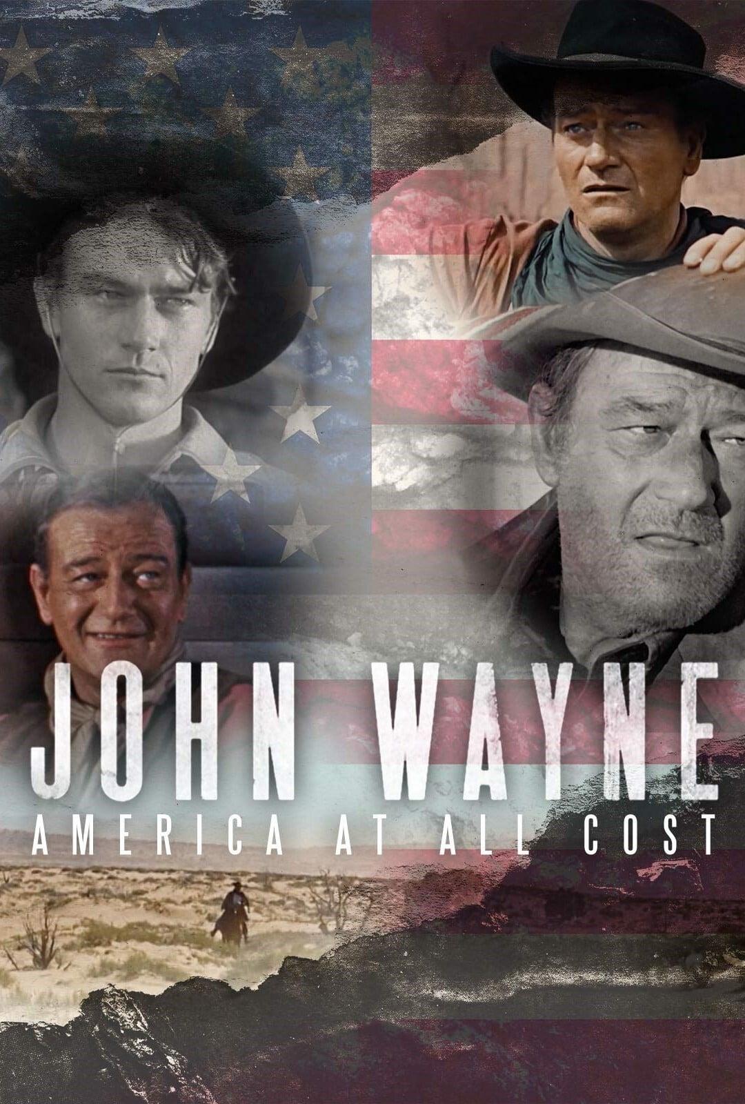 John Wayne - America at All Costs poster