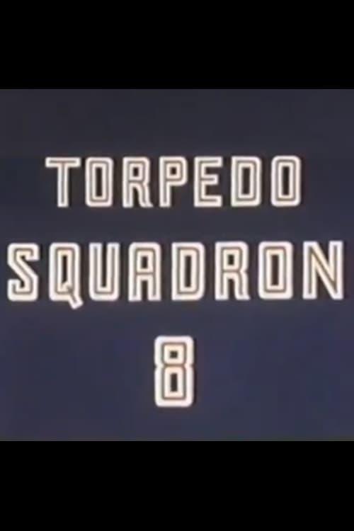 Torpedo Squadron poster