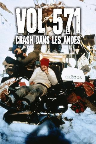 Vol 571 : Crash dans les Andes poster