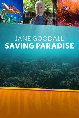 Jane Goodall: Saving Paradise poster