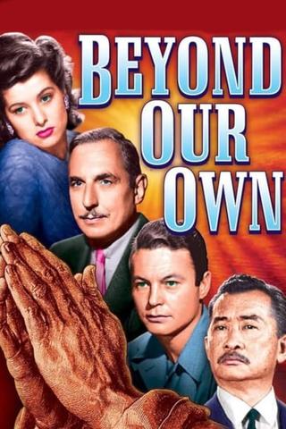 Beyond Our Own poster