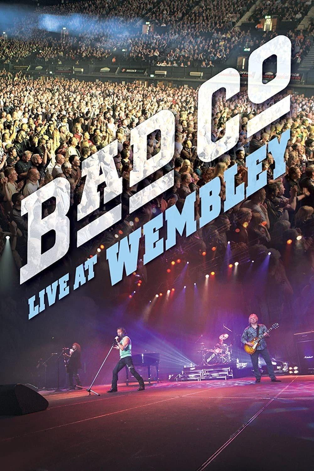 Bad Company - Live At Wembley poster