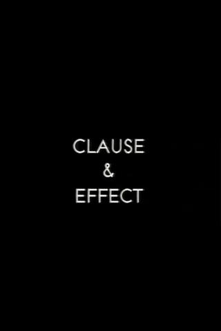 Clause and Effect poster
