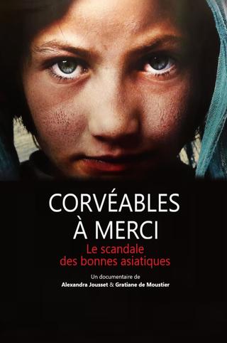 Corvéables à merci - le scandale des bonnes asiatiques poster