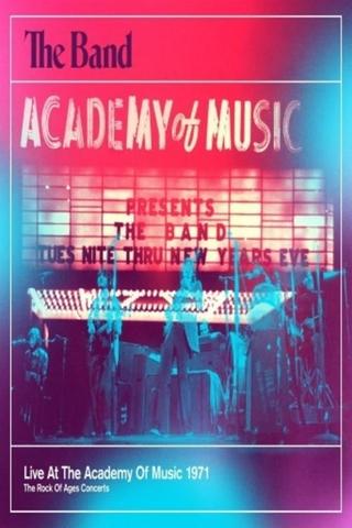 The Band - Live At The Academy Of Music 1971 poster