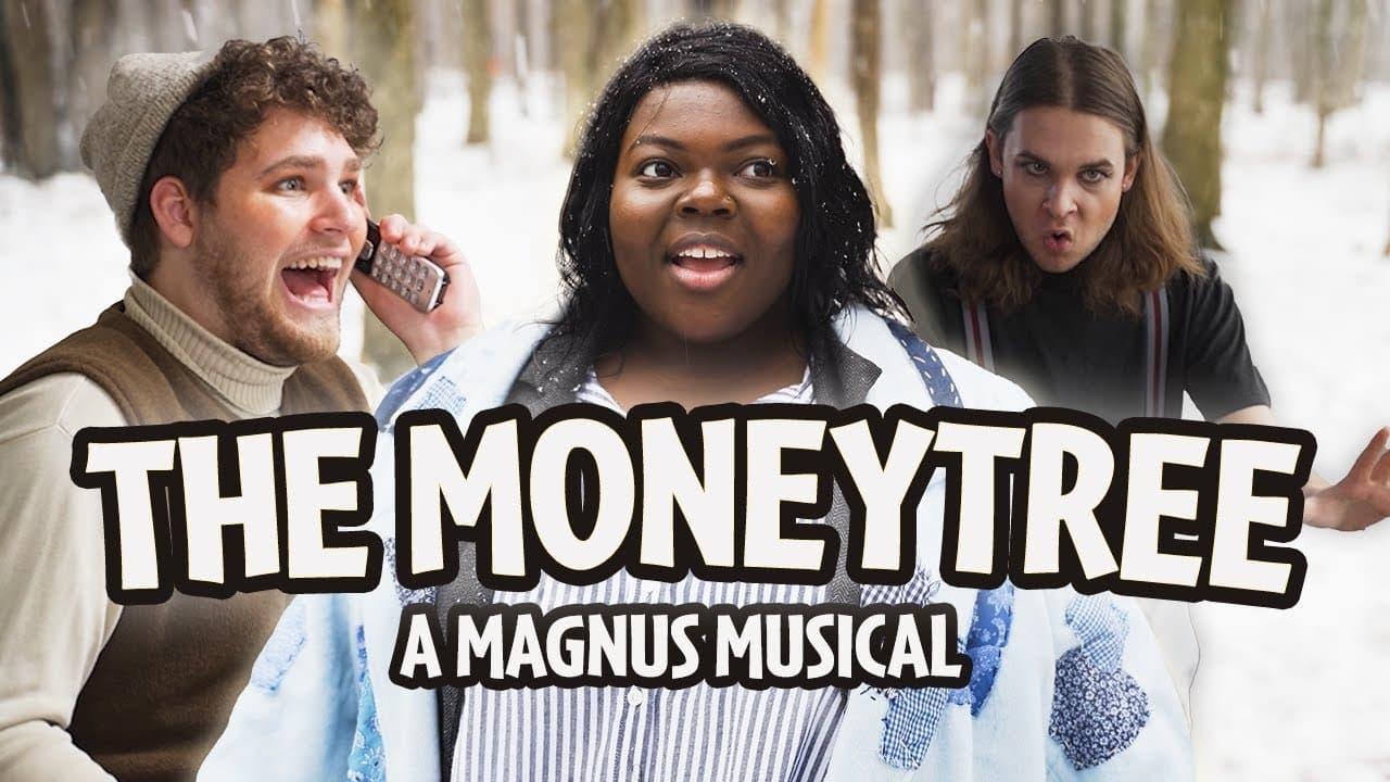 The Moneytree: A Magnus Musical backdrop