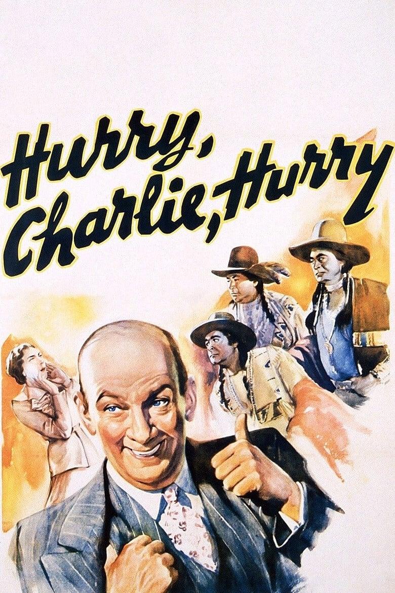 Hurry, Charlie, Hurry poster