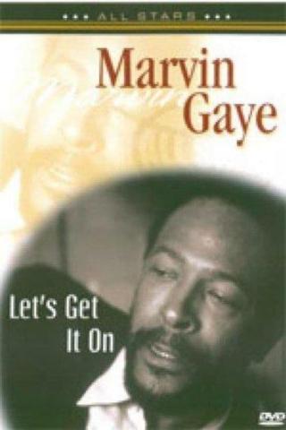Marvin Gaye - Let's get it on poster